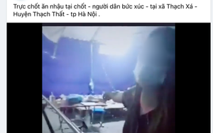 Hà Nội: Xác minh thông tin cán bộ ăn nhậu tại chốt phòng dịch, đe dọa người dân