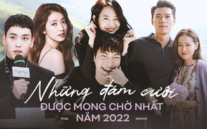 5 đám cưới khủng nhất 2022: Park Shin Hye “bê” cả showbiz đến dự, Hyun Bin - Son Ye Jin chốt đơn nhà 100 tỷ chờ ngày vui?