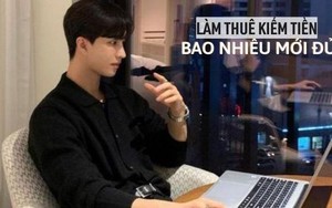 Những người làm thuê, tại sao kiếm bao nhiêu tiền cũng không đủ?