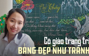 Cô giáo lớp 1 trang trí bảng với những nét vẽ “rồng bay phượng múa", xem đến chữ viết càng mê mẩn hơn