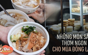 Ăn hết những món ngon từ sắn ở Hà Nội: Dân dã nhưng lại rất ấm lòng trong ngày đông lạnh