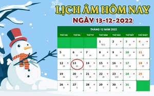 Lịch âm 13/12 - tra cứu lịch âm hôm nay thứ 3 ngày 13/12/2022