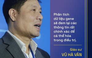 GS. Vũ Hà Văn nói về bài toán "người Việt không làm thì ai làm" và điều trị ung thư