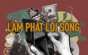 Lương 5 triệu tiêu không đủ, lương 20 triệu cũng kẹt tiền như thời sinh viên, bạn đang mắc phải chứng "lạm phát lối sống" rất nguy hiểm cho tương lai