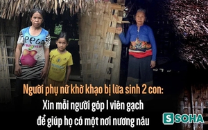 Người mẹ khờ khổ tận cùng ở Làng Lự: Tài sản đáng giá nhất là chiếc quạt cũ