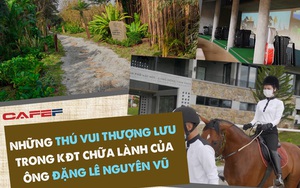 Những trải nghiệm thượng lưu trong KĐT chữa lành, đang có giá "tăng vọt" của ông Đặng Lê Nguyên Vũ: Toàn thú chơi đẳng cấp của giới nhà giàu, có cả bộ môn con gái Bill Gates theo đuổi