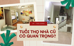Số tuổi của ngôi nhà cũ có quan trọng khi mua hay không?