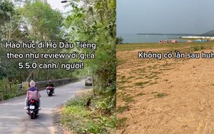 Háo hức mua tour cắm trại hồ Dầu Tiếng với giá 550k/người, cô gái thất vọng tràn trề khi thấy cảnh hiện ra trước mắt