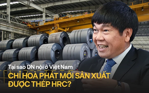 Tại sao ở Việt Nam, ngoài Formosa chỉ có Hoà Phát sản xuất được thép cuộn cán nóng HRC?