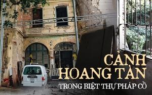 Bên trong căn biệt thự Pháp cổ hoang tàn rộng gần 1.000m2 trên khu đất "kim cương" 2 mặt tiền ở Hà Nội