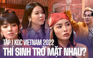 Tập 1 KOC VIETNAM 2022: Châu Bùi - Kỳ Duyên công bố luật chơi khắc nghiệt khiến dàn thí sinh trở mặt!