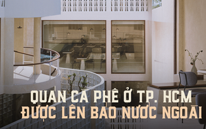 Báo nước ngoài vinh danh một quán cà phê tối giản tại TP.HCM, đươc lọt luôn top 100 quán cà phê đẹp trên thế giới