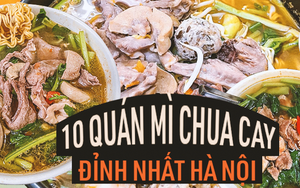 10 quán mì chua cay tim cật dọc khắp Hà Nội, ăn ngay cho bõ đợt lạnh giữa tháng 5