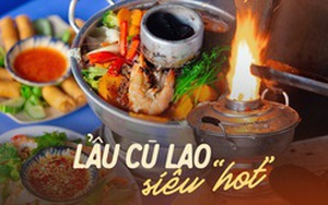 Lẩu cù lao - món đặc sản trong các tiệc cưới của người miền Tây giúp một quán ăn tại Sài Gòn hút hàng trăm lượt khách