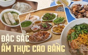 Những món ngon chao đảo ở Cao Bằng - điểm du lịch hot nhất miền Bắc hè này: Rau bò khai có thực sự nặng mùi như lời đồn?