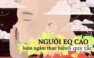 Người EQ cao luôn ngầm thực hiện 6 quy tắc, nhờ đó được lòng cả sếp lẫn đồng nghiệp, công việc “xuôi chèo mát mái”