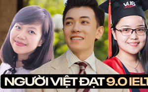Chủ nhân những bảng điểm 9.0 IELTS hiếm hoi của Việt Nam: Người thủ khoa đầu ra Đại học, người là CEO loạt trung tâm Anh ngữ