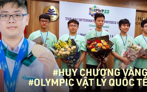 Gặp chủ nhân tấm HCV Olympic Vật lý Quốc tế 2022: Chỉ có 1 tháng ôn luyện, dành 5 tiếng/ tối làm lại đề các năm cũ