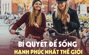 Bí quyết sống hạnh phúc nhất thế giới của người Bắc Âu: Coi trọng phẩm chất hơn vật chất, gia đình hơn công việc