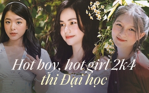 Điểm mặt dàn hot girl, hot boy sinh năm 2004 sẽ tham gia kỳ thi THPT Quốc gia