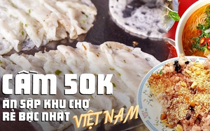 Dạo một vòng khu chợ rẻ bậc nhất Việt Nam tại Bình Định: Cầm 50k ăn được đủ món