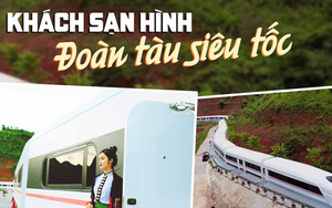 Xuất hiện khách sạn hình đoàn tàu siêu tốc ở Việt Nam, nằm ngay gần cầu kính đi bộ dài nhất thế giới