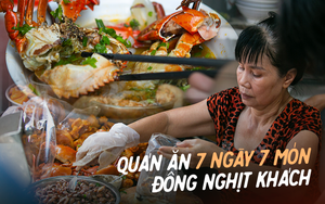 Quán ăn 7 ngày bán 7 món khác nhau, mang về doanh thu gần 20 triệu/ngày