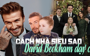 10 nguyên tắc dạy con đặc biệt của vợ chồng David Beckham: Hiệu quả đem lại khiến phụ huynh nào cũng phải học hỏi