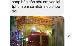 Khách bịa chuyện gia đình có tang để bùng hàng, chủ shop có phản hồi cao tay