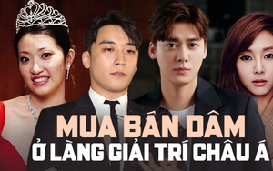 Vén màn đường dây mua bán dâm ở showbiz châu Á và cái giá cho sự sa ngã