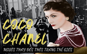 Coco Chanel - từ cô bé mồ côi mẹ tới huyền thoại thời trang thế giới