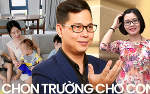 Phụ huynh đau đầu chọn TRƯỜNG CÔNG hay TRƯỜNG TƯ cho con, chuyên gia chia sẻ cực thấm