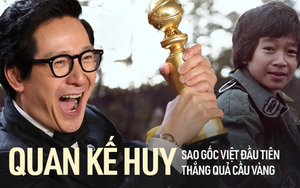 Sự nghiệp thăng trầm của diễn viên gốc Việt vừa thắng Quả cầu vàng: Bị Hollywood ruồng bỏ 40 năm và giờ đây đóng cả Marvel!