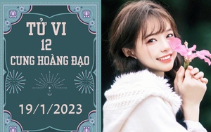 Tử vi vui 12 cung hoàng đạo ngày 19/1: Nhân Mã tủi thân, Xử Nữ chớ ham lợi nhỏ