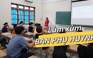 "Giờ trong lớp thấy chướng mắt với cha mẹ cháu nào thì bầu luôn họ làm... trưởng Ban phụ huynh"