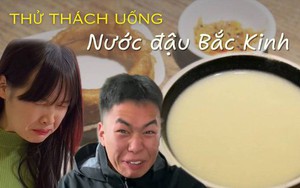 Trào lưu uống nước đậu Bắc Kinh, hương vị đặc sản có gì mà khiến giới trẻ “khóc thét”