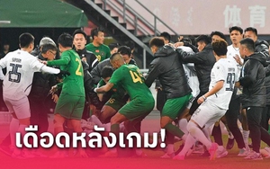 Cầu thủ Thái Lan và Trung Quốc lao vào hỗn chiến ở cúp châu Á, báo Thái thốt lên hai chữ "kinh hoàng"