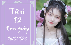 Tử vi vui 12 con giáp hôm nay ngày 25/3/2023: Thìn mạo hiểm, Tỵ giàu có