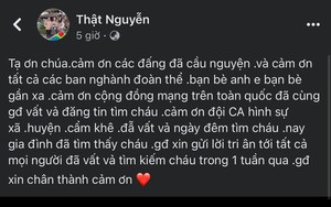 Phú Thọ: Đã tìm thấy cháu gái lớp 8 sau 1 tuần mất tích