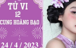 Tử vi vui 12 cung hoàng đạo ngày 24/4: Bạch Dương khó khăn, Bảo Bình kiên trì