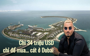 Độc lạ Dubai: Chi 10 triệu USD mua bãi cát rộng chưa bằng nửa sân bóng đá, 2 năm sau bán lại giá lời gấp 3 lần, phá kỷ lục giá cho giao dịch đất nền tại Dubai