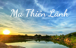 Việt Nam có 1 địa danh với cái tên vừa độc lạ vừa ma mị nhưng cảnh đẹp thì hút hồn