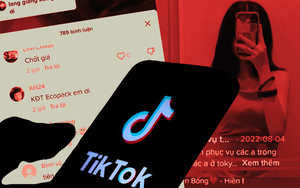 Choáng váng với "chợ tình TikTok" - Nơi người trẻ yêu đương bằng những giao dịch tình tiền kiểu fastfood