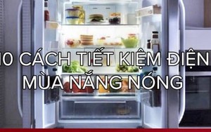 10 cách giúp tiết kiệm điện hiệu quả để giảm tiền điện mùa nắng nóng