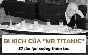 Phỏng vấn độc quyền con trai của "Mr Titanic" thiệt mạng trong vụ nổ tàu Titan: Cha yêu đại dương, từng 35 lần lặn xuống con tàu huyền thoại, cuối cùng ông đã ra đi vì nó