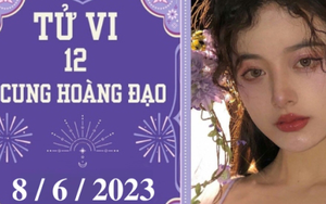 Tử vi vui 12 cung hoàng đạo ngày 8/6: Cự Giải được giúp đỡ, Sư Tử có quy tắc
