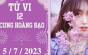 Tử vi vui 12 cung hoàng đạo ngày 5/7: Xử Nữ hãy cẩn thận, Sư Tử phát triển