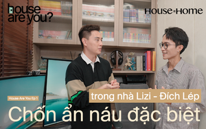 Thăm nhà cặp đôi chữa lành nổi tiếng: Vợ 'cắt' phòng ngủ cho chồng thỏa chí đam mê