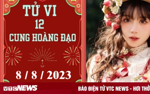 Tử vi vui 12 cung hoàng đạo ngày 8/8: Song Ngư hãy cẩn thận, Thiên Bình ổn định