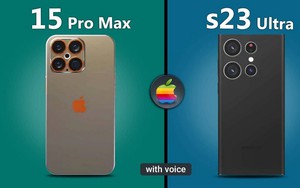 iPhone 15 Pro Max và Galaxy S23 Ultra: Đâu là điện thoại tốt nhất năm 2023? (Phần 1)